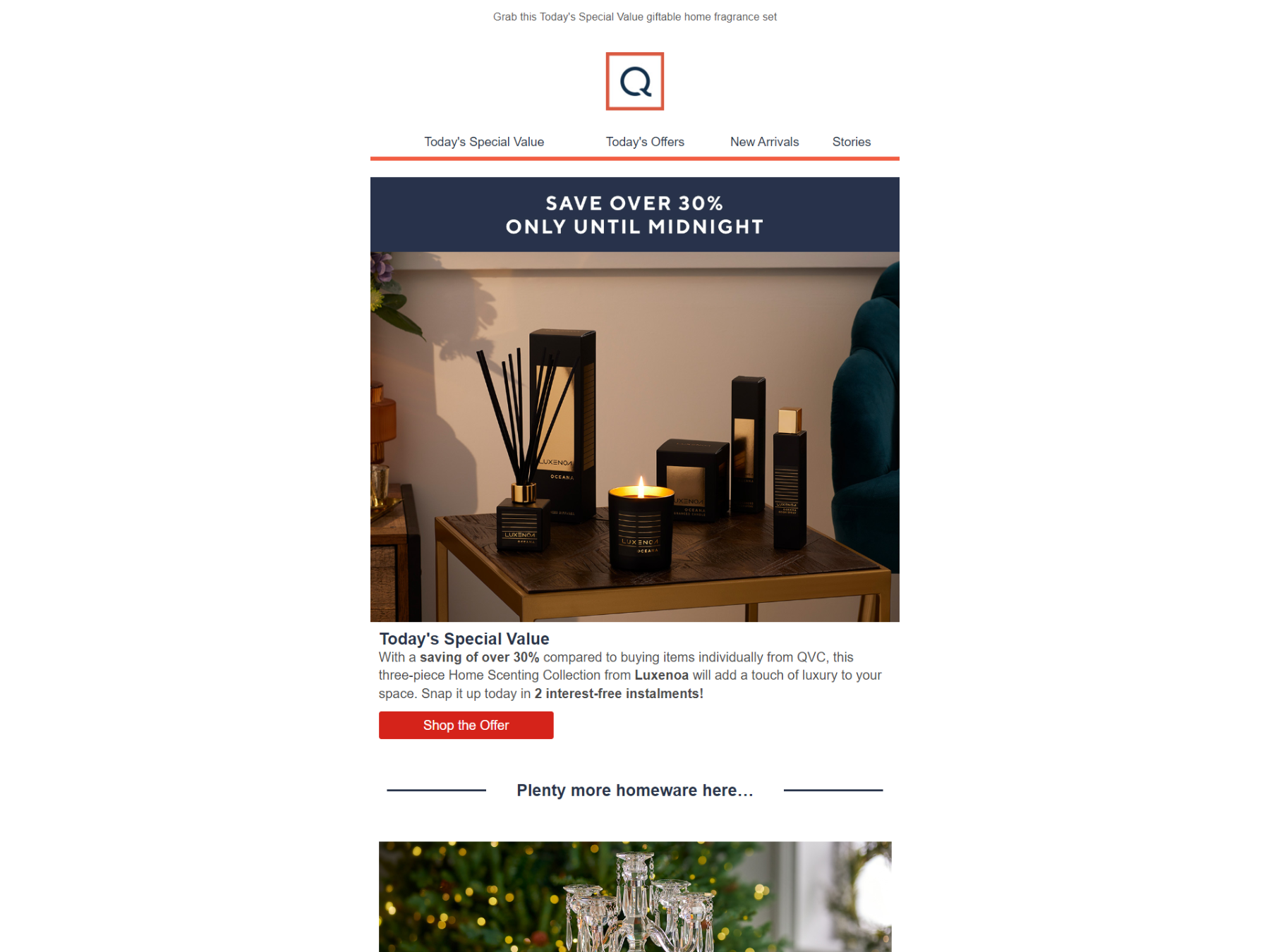 Screenshot of a marketing email with an image of a Luxenoa Home Scenting Collection. The copy reads, "Save over 30% only until midnight. With a saving of over 30% compared to buying items individually from QVC, this three-piece Home Scenting Collection from Luxenoa will add a touch of luxury to your space. Snap it up today in 2 interest-free instalments!"