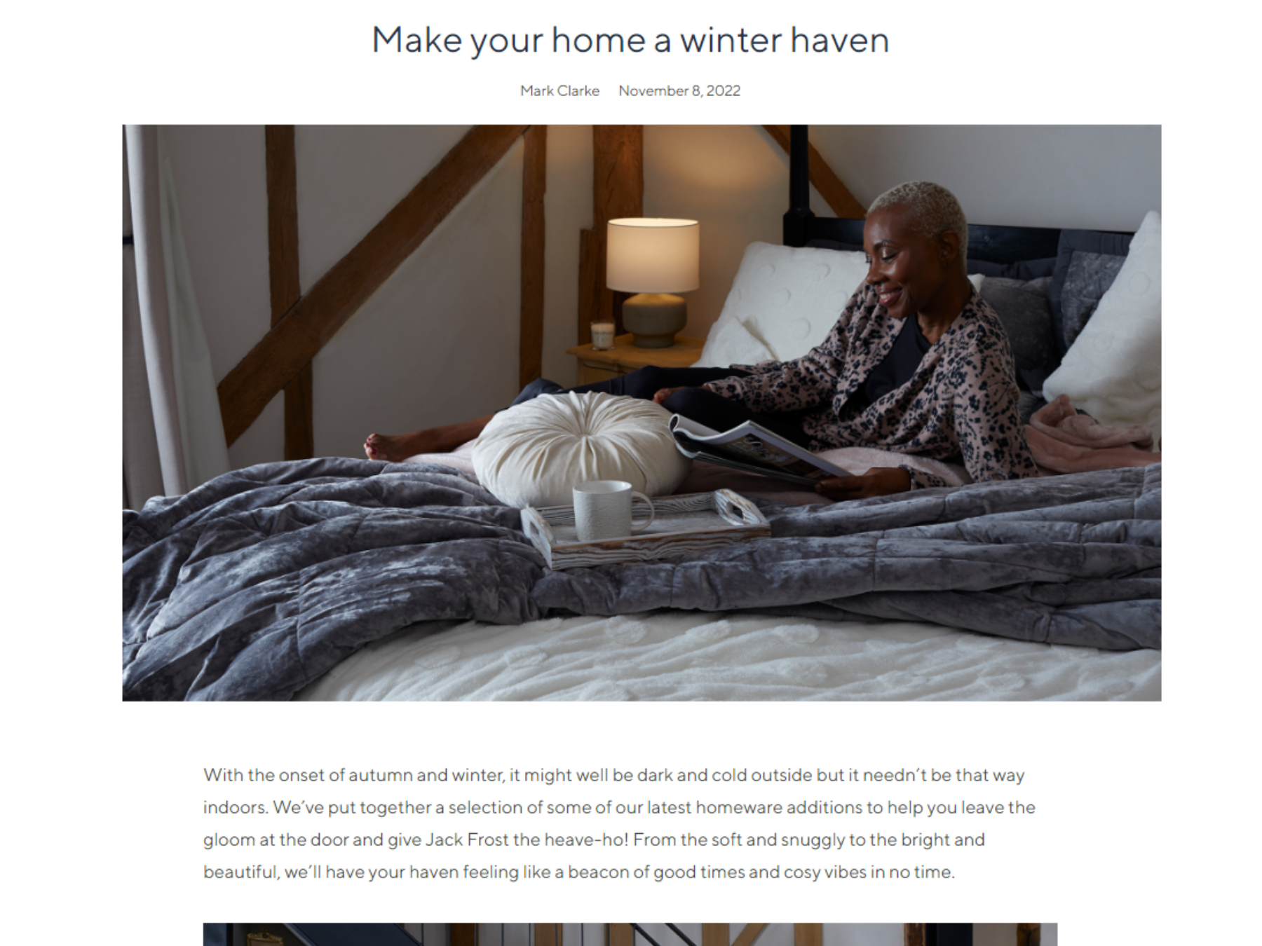 Screenshot of a blog post from stories.qvcuk.com. Around an image of a woman reading a magazine on a bed the text reads; "Make your home a winter haven. With the onset of autumn and winter, it might well be dark and cold outside but it needn't be that way indoors. We've put together a selection of some of our latest homeware additions to help you leave the gloom at the door and give Jack Frost the heave-ho! From the soft and snuggly to the bright and beautiful, we'll have your haven feeling like a beacon of good times and cosy vibes in no time."
